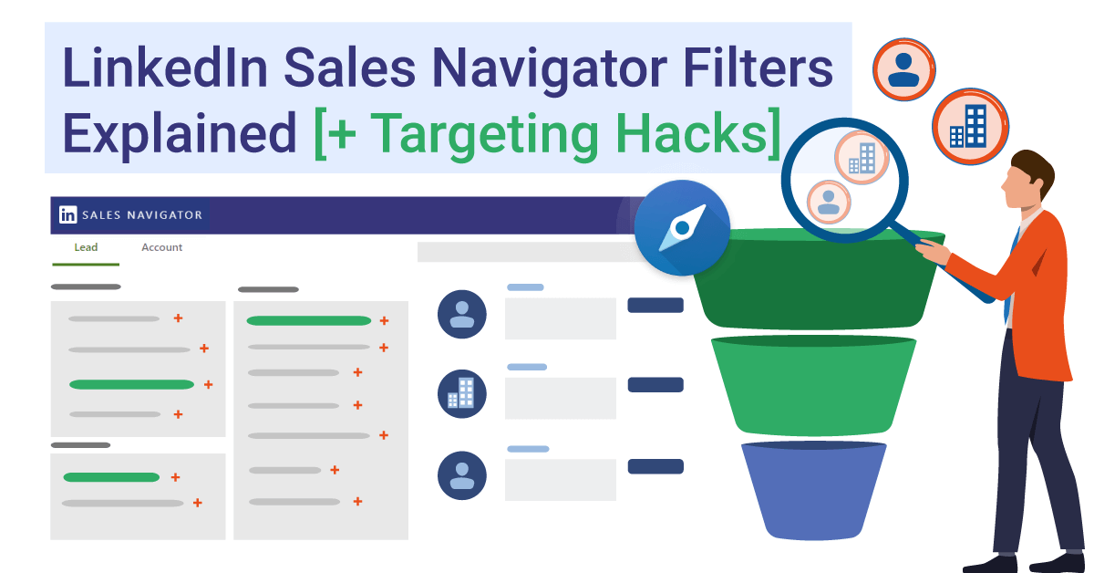 LinkedIn Sales Navigator Filters Explained 2023